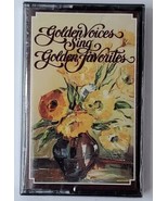 Golden Voices sing Golden Favorites Cassette Tape 3 Danny Boy etc 21 songs - $9.59