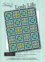 LUSH LIFE Quilt Pattern DSJ 2104 - 84" x 105" - Robin Pickens Cottage Bleu - $8.90