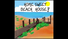Beach House Decorative Magnet - Quote, Seaside home, brown wooden walkway, blue  - $3.95
