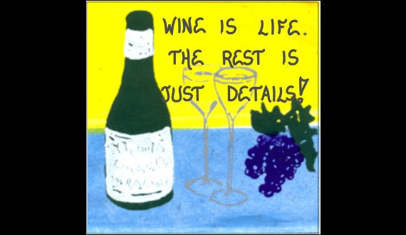 Wine Theme Magnet, Humorous Quote, Purple grapes, Dark green bottle, crystal gla - $3.95