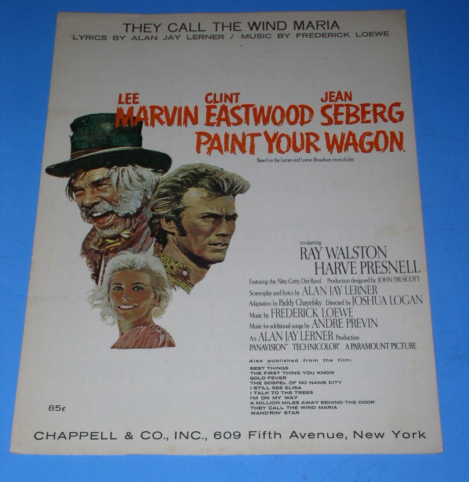 They Call The Wind Mariah Lyrics Paint Your Wagon Clint Eastwood Paint Your Wagon Sheet Music They Call The Wind Maria