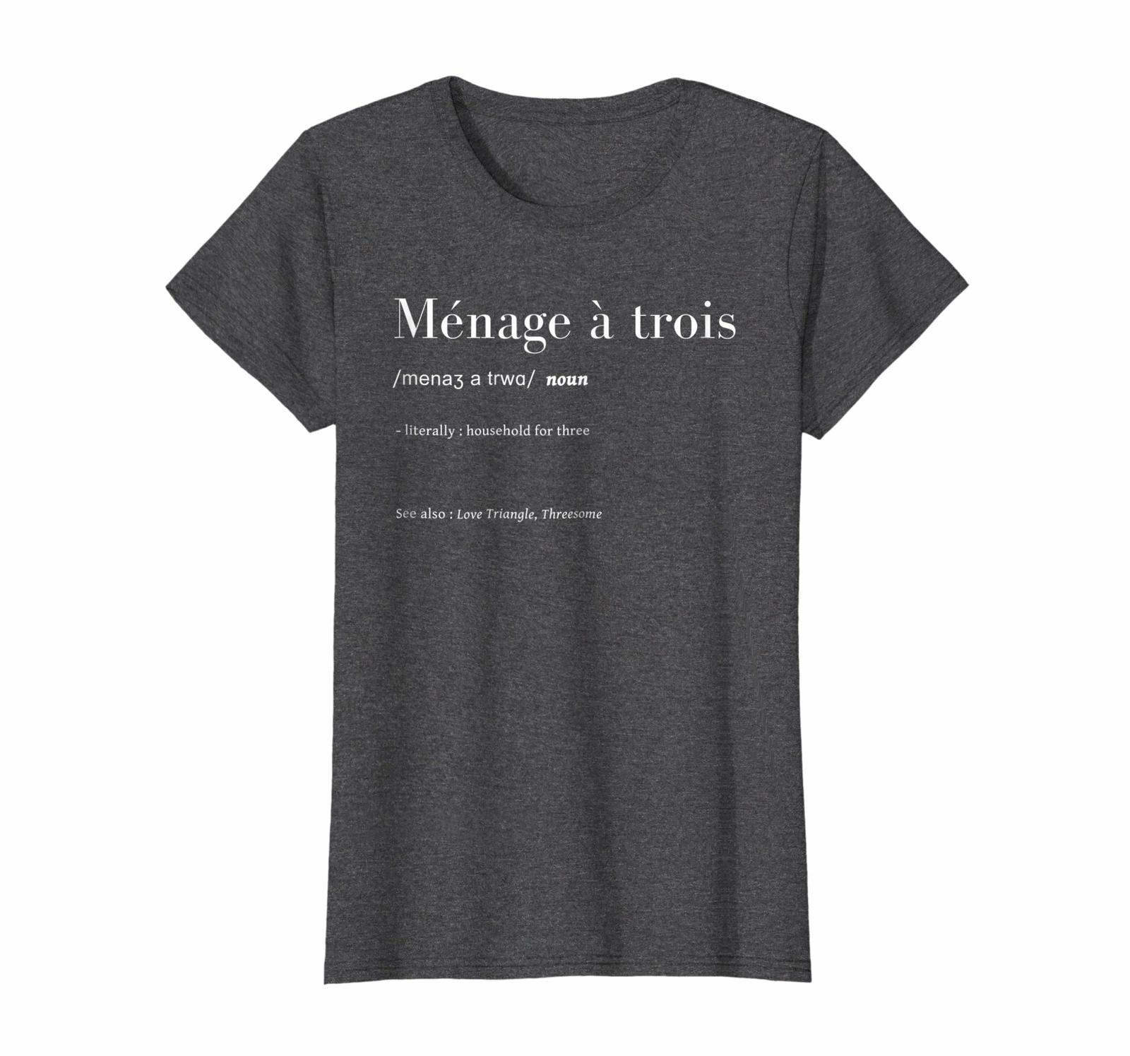 Teacher Style French Dictionary Definition Tee Menage a trois Wowen