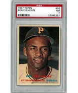 Roberto/Bob Clemente 1957 Topps Baseball Card #76- PSA Graded 7 NM (Pitt... - $1,198.95