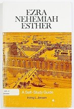 Ezra Nehemiah and Esther [Paperback] Jensen, Irving L. - $11.99