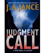 Judgment Call: A Brady Novel of Suspense (Joanna Brady Mysteries) Jance,... - $1.99