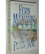 Plain Jane A Romance Novel By Fern Michaels - $4.99