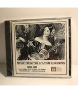 VINTAGE SEALED UNOPENED MUSIC CD MUSIC FROM SPANISH KINGDOMS CIRCA 1500 ... - $28.17