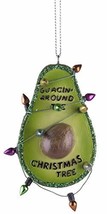 Funny Guacin' Around The Christmas Tree Avocado Shaped Ornament - $9.90