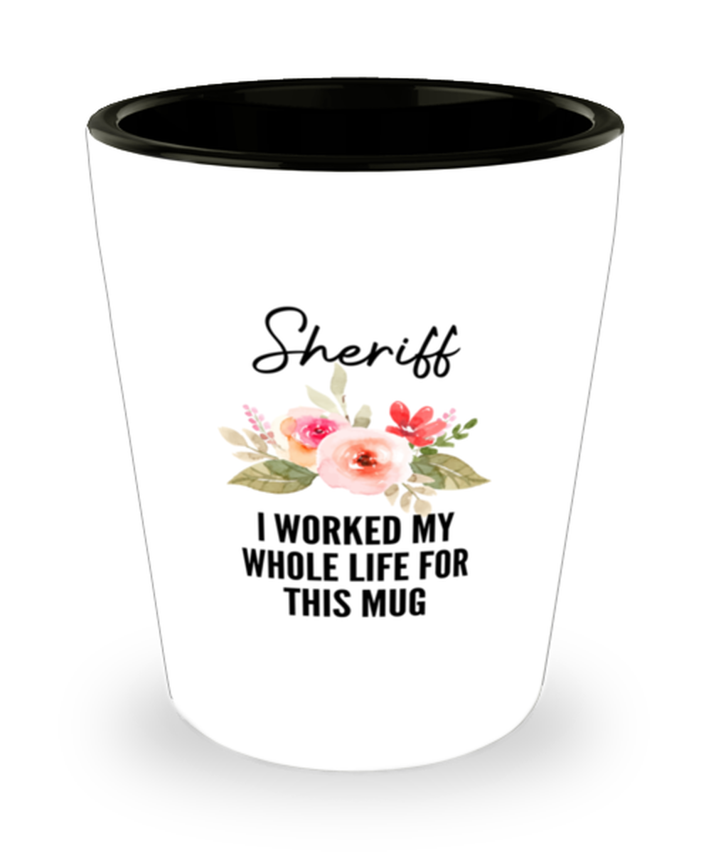 Sheriff Mug, Thank you, Appreciate Present for Retired Sheriff, Shotglass