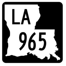 Louisiana State Highway 965 Sticker Decal R6228 Highway Route Sign - $1.45+