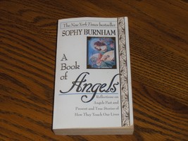 A Book Of Angels  Sophy Burnham - $4.97