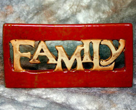 Ceramic Family Shelf Sitter Sign - $7.95