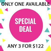 ONLY ONE!! IS IT FOR YOU? DISCOUNTS TO $122 SPECIAL OOAK DEAL BEST OFFERS - $244.00