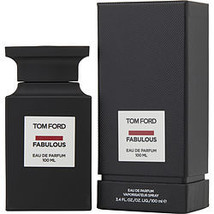 TOM FORD FUCKING FABULOUS by Tom Ford   EAU DE PARFUM SPRAY 3.4 OZ (CLEA... - $864.90