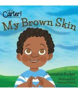  My Brown Skin by Thomishia Booker and Jessica Gibson - $55.97