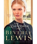 The Last Bride (Home to Hickory Hollow) Amish Fiction, Romance by Beverl... - $9.95