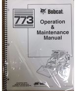Bobcat 773 Skid Steer Operation &amp; Maintenance Manual Operator/Owner&#39;s 1 ... - $23.92+