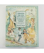 Through the Eyes of a Child: An Introduction to Children&#39;s Literature 3r... - $14.25