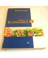 New Survey of Economics By Irvin B. Tucker ISBN: 0-324-31972-X - $35.99