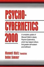 Psycho Cybernetics 2000 [Paperback] Maxwell Maltz Foundation and Bobbe Sommer image 1