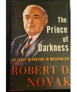 The Prince of Darkness : 50 Years Reporting Washington Robert  Novak 1st Ed - $4.99