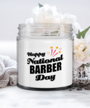 Funny Barber Candle - Happy National Day - 9 oz Candle Gifts For Co-Workers  - $19.95