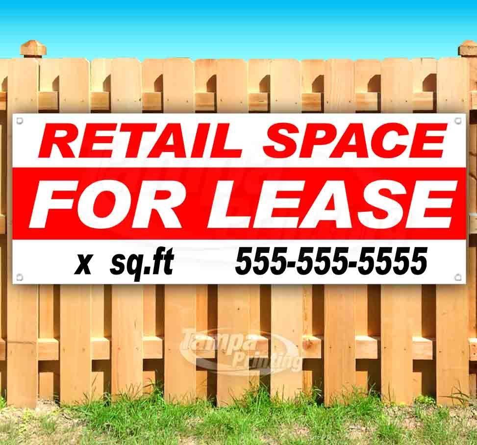 RETAIL SPACE FOR LEASE CUSTOMIZE SQ FOOTAGE Advertising Vinyl Banner
