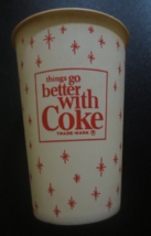 Enjoy Coca-Cola things go better with Coke Paper Cup 7 ounces - $2.48