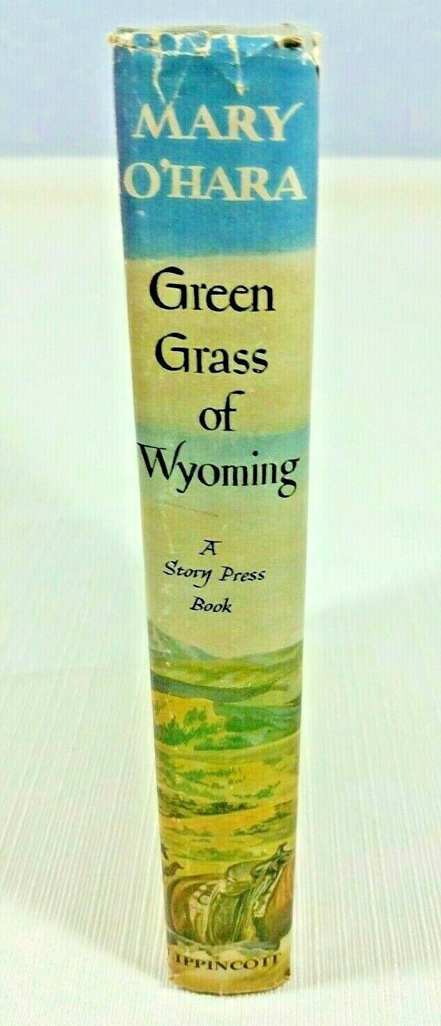 Green Grass of Wyoming Vintage Hardback 1st Edition Second Printing Mary O'Hara Antiquarian