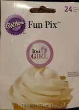 Wilton "It's a Girl" Fun Pix - Cupcake Toppers Picks - 24 ct - NEW in Pkg - $5.00