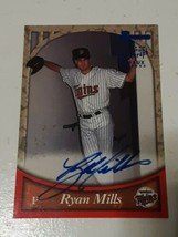 Ryan Mills Minnesota Twins 1999 Bowman Certified Autograph Card #BA28 - $4.94