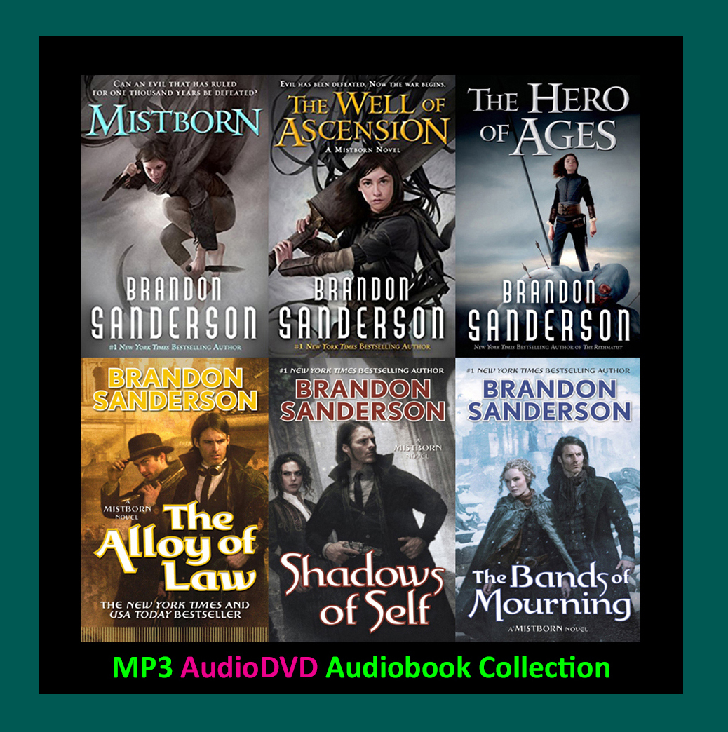 The MISTBORN Series By Brandon Sanderson (6 Audiobook Collection AudioDVD™)