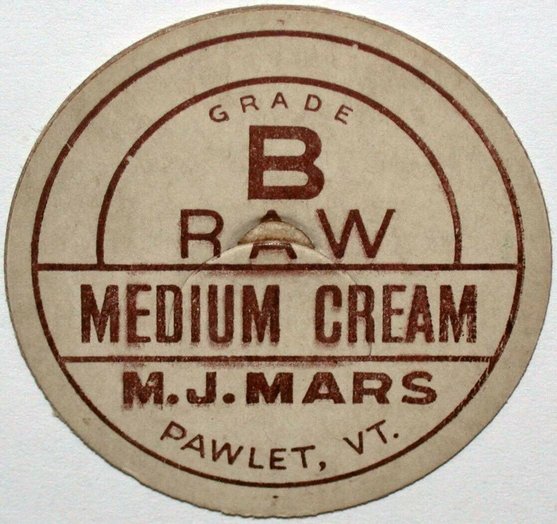 Vintage milk bottle cap M J MARS Grade B Raw Medium Cream Pawlet Vermont unused - $9.99