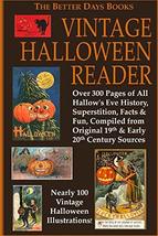 The Better Days Books Vintage Halloween Reader [Paperback] Authors, Various - $22.49