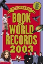 Scholastic Book Of World Records 2003 Jenifer Corr Morse - $2.96
