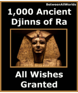 1,000 Djinns Of Ra SunGod Grants All Wishes &amp; Betweenallworlds Wealth Sp... - $149.43