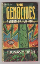 The Genocides Thomas M. Disch&#39;s first novel 1965 1st printing - $13.00