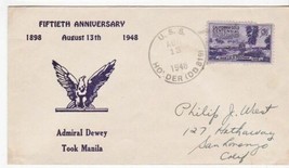 Admiral Dewey Took Manila 50th Anniversary Uss Holder (DD-819) 8/13/1948 - $1.98