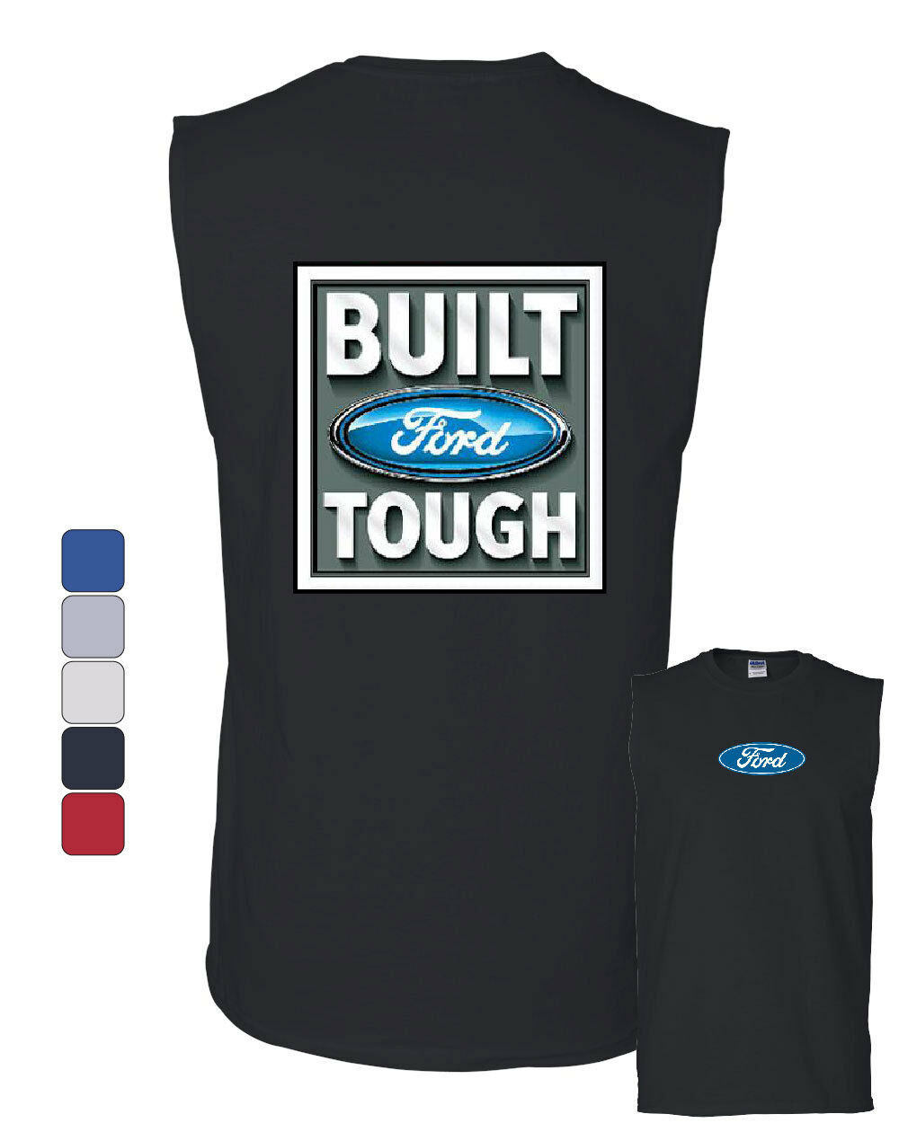 Built Tough Muscle Shirt Licensed Ford Truck 4x4 F150 Mustang