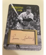 Supreme Cuts Lou Gehrig autographed baseball card FACSIMILIE - $4.00