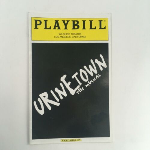 Playbill Urinetown by Mark Hollmann, John Rando at Wilshire Theatre ...