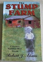 THE STUMP FARM by Robert J. Adams - SIGNED Paperback EUC - $10.66