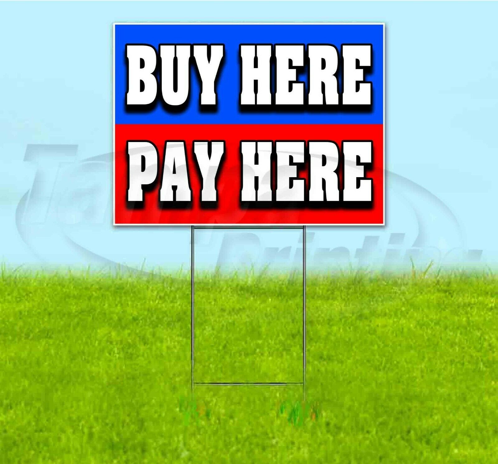 BUY HERE PAY HERE 18x24 Yard Sign WITH STAKE Corrugated Bandit USA