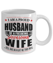 Funny Mug-Proud Husband of a Freaking Awesome Wife-Gifts for Husband and Wife - £10.32 GBP