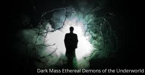 Primary image for Dark Mass Ethereal Demons of the Underworld - DIRECT BINDING SERVICE 