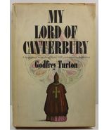 My Lord of Canterbury by Godfrey Turton  - $4.25