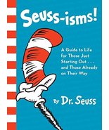 Seuss-isms! A Guide to Life for Those Just Starting Out...and Those Alre... - $7.79