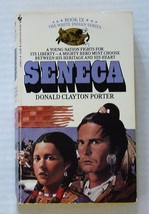 White Indian Series Book IX (9) SENECA Donald Clayton Porter 1984 Bantam SC - $7.00