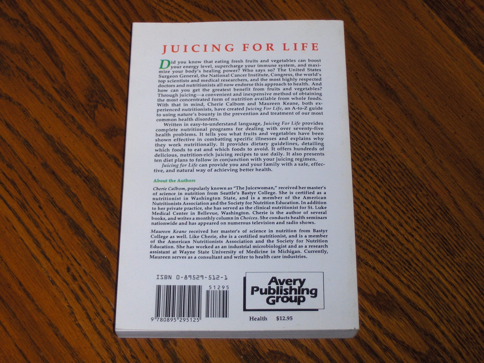 Juicing For Life By Cherie Calbom & Maureen Keane 1992 Books