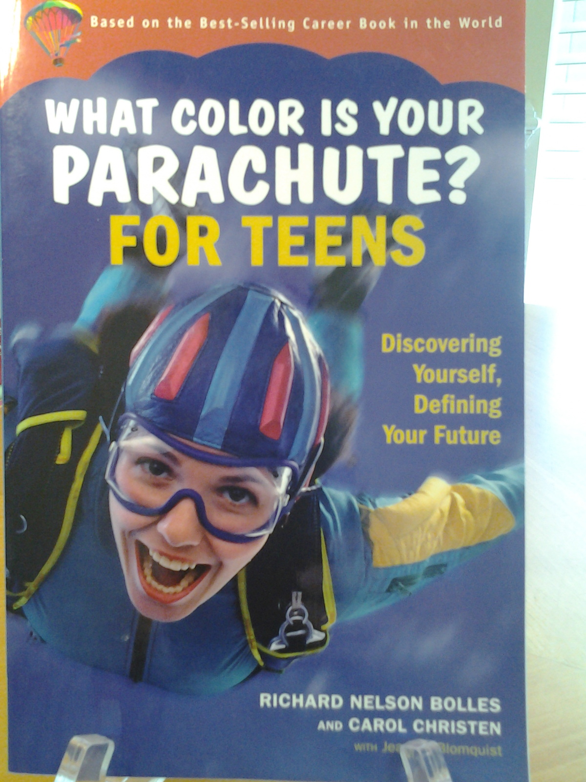 What Color is Your Parachute? For Teens, RIchard Nelson Bolles, Ex PB